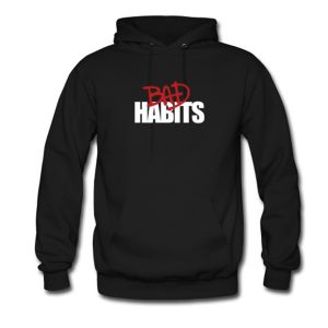 Bad Habits Hoodie (BSM)