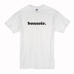 Bonsoir T Shirt (BSM)