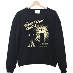 Hocus Pocus the black flame candle Sweatshirt (BSM)