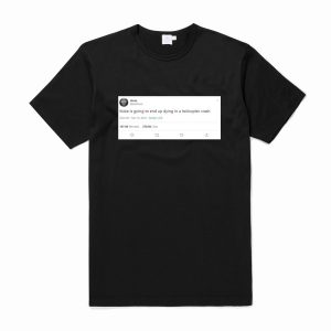 Twitt Forecast Kobe Bryant Death T Shirt (BSM)