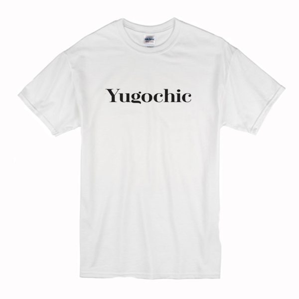 Yugochic T-Shirt (BSM)