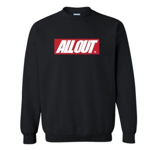 All Out Sweatshirt (BSM)