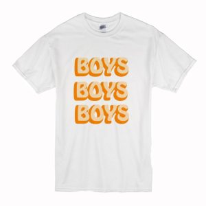 Boys Boys Boys T-Shirt (BSM)