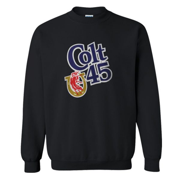 Colt 45 Sweatshirt (BSM)