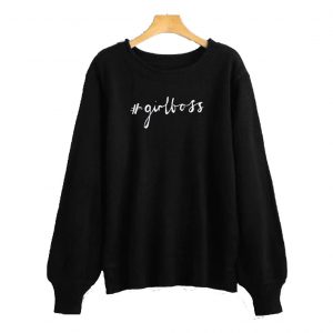 Girl Boss Sweatshirt (BSM)