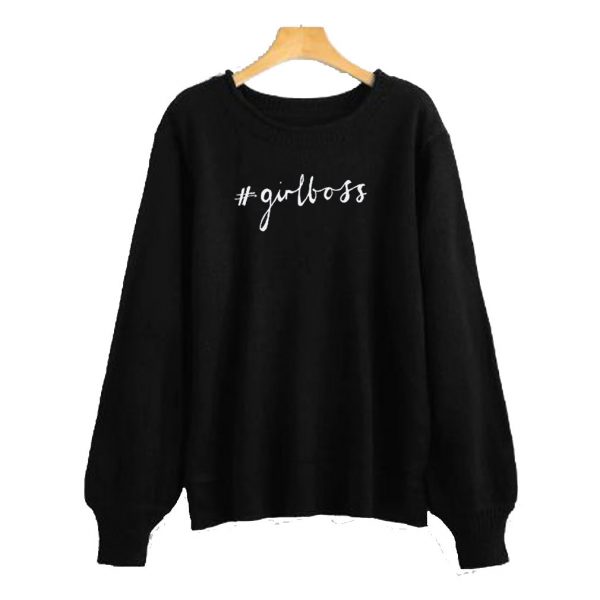 Girl Boss Sweatshirt (BSM)