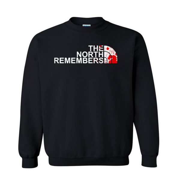 The North Remembers Sweatshirt (BSM)