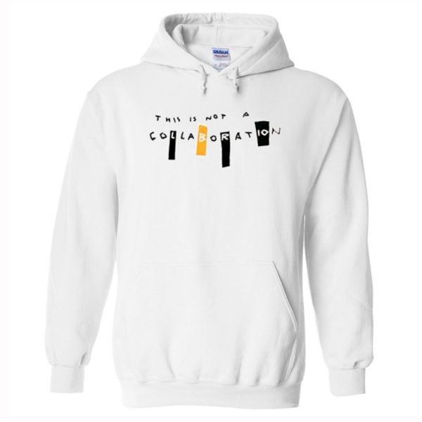 This Is Not A Collaboration Hoodie (BSM)