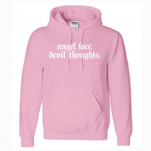 Angel Face Devil Thoughts Hoodie (BSM)
