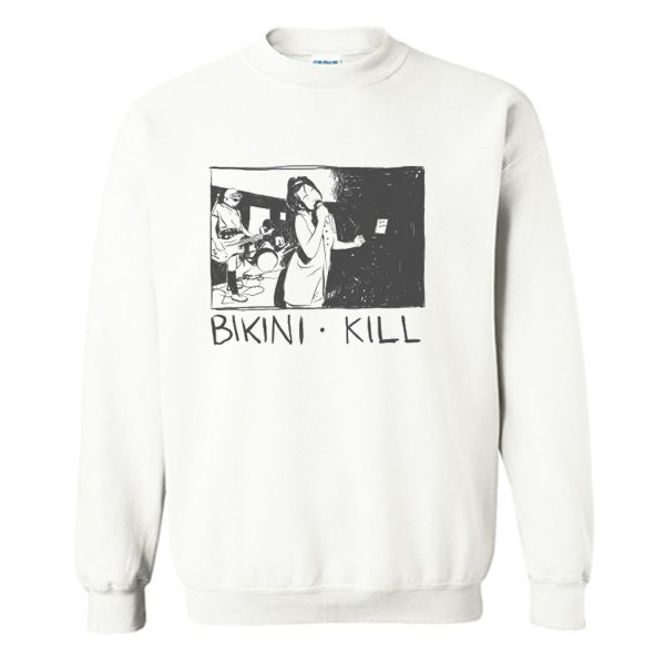 Bikini Kill Sweatshirt (BSM)