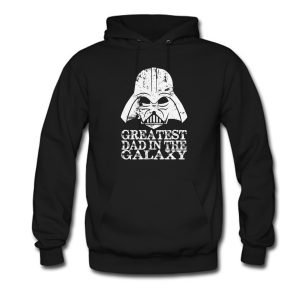 Greatest Dad In The Galaxy Hoodie (BSM)