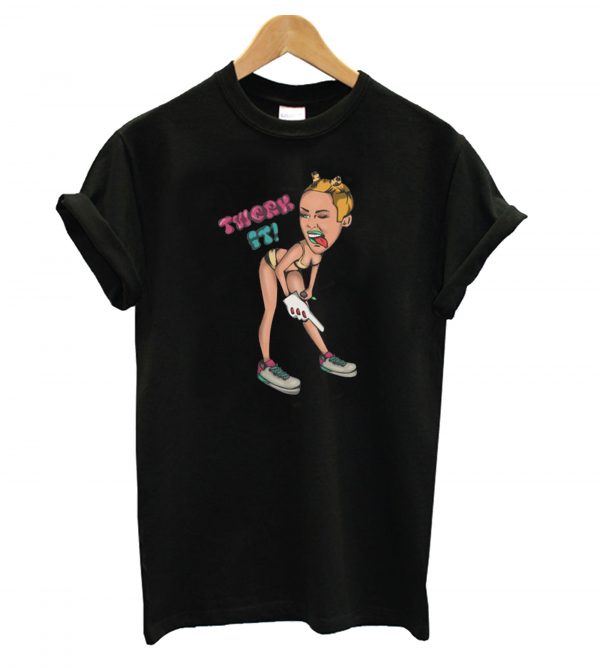 Miley Cyrus Twerk T shirt (BSM)