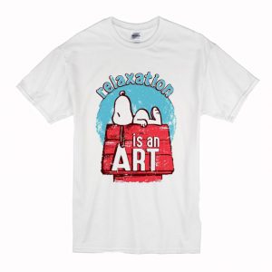 Relaxation Is An Art Snoopy T Shirt (BSM)