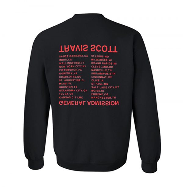 Travis Scott General Admission Sweatshirt Back (BSM)