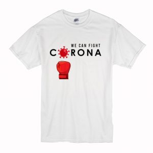 We Can Fight Corona Virus T-Shirt (BSM)