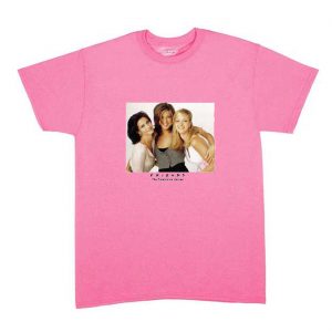 Monica Rachel Phoebe Friends TV T Shirt (BSM)