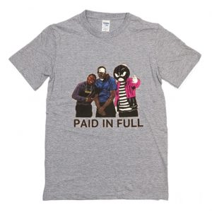 Paid In Full Movie T-Shirt (BSM)