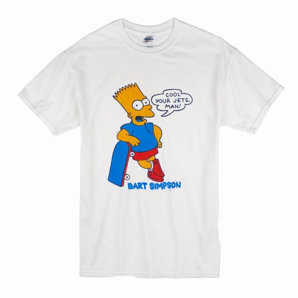 Cool Your Jets Man Bart Simpson T-Shirt (BSM)