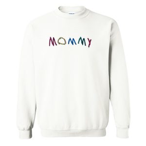 Mommy Sweatshirt (BSM)