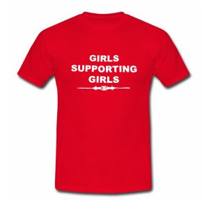 Girls Supporting Girls T Shirt (BSM)