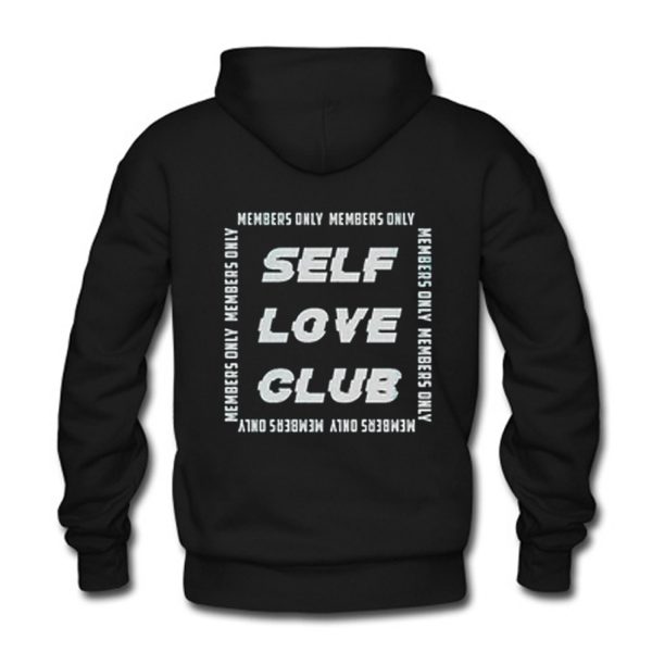 Self Love Club Hoodie Back (BSM)