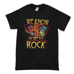 We Know How To Rock The Muppets T-Shirt (BSM)