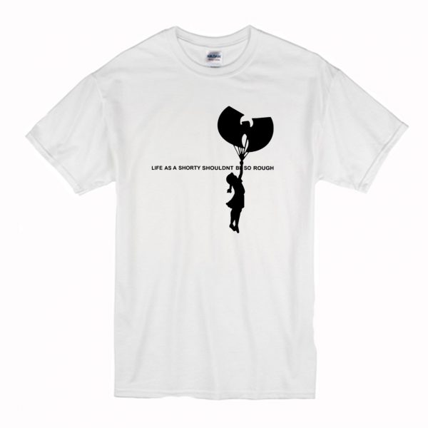 Wu-Tang Clan life T Shirt (BSM)