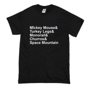 Mickey Mouse Turkey Legs Monorail Etc T Shirt (BSM)