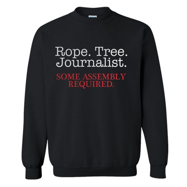 Rope Tree Journalist Sweatshirt (BSM)