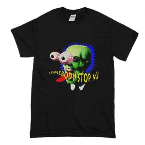 Somebody Stop Me The Mask T Shirt (BSM)