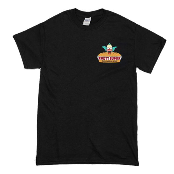 Krusty Burger Over Dozens Sold T-Shirt (BSM)