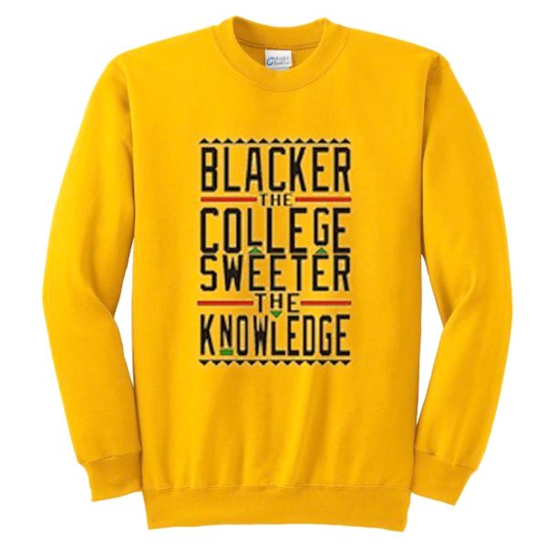 Blacker The College Sweater The Knowledge Sweatshirt (BSM)