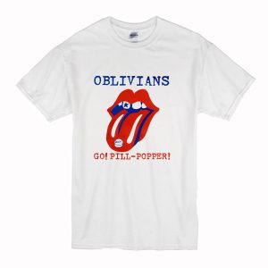 Oblivians Go Pill Popper T-Shirt (BSM)