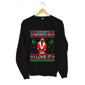 Kanye West You're Santa's Favorite Ho I Love It Ugly Christmas Sweatshirt (BSM)