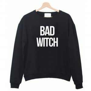 Bad Witch Sweatshirt (BSM)