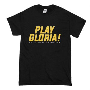 St Louis Blues Play Gloria T Shirt (BSM)