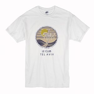 Le Club Telaviv T-Shirt (BSM)