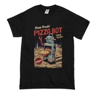 Oven Fresh Pizza Bot T-Shirt (BSM)