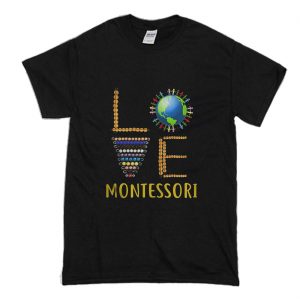 Love Montessori T-Shirt (BSM)