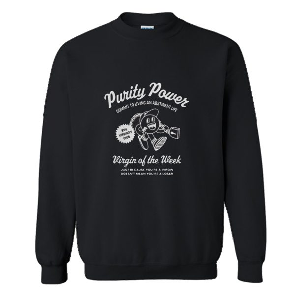 Virgin of the week Purity Power Sweatshirt (BSM)