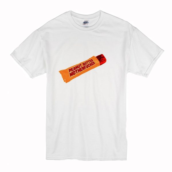 Peanut Butter Motherfucker T Shirt White (BSM)