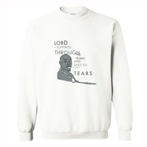 Tupac Shed So Many Tears Sweatshirt (BSM)