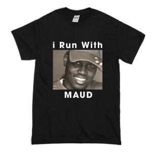 I Run With Ahmaud Arbery T-Shirt (BSM)