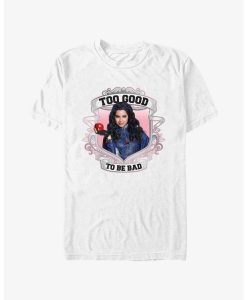 Too Good To Be Bad Descendants T-shirt AI