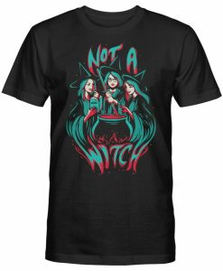 Not A Witch T-shirt AI