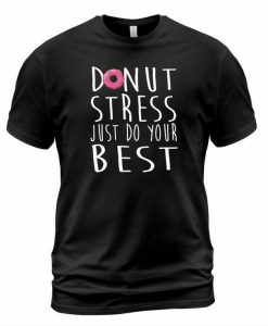 Donut Stress T-shirt AI