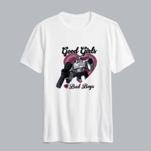 Transformer Good Girl Love Bad Boys T-Shirt AI