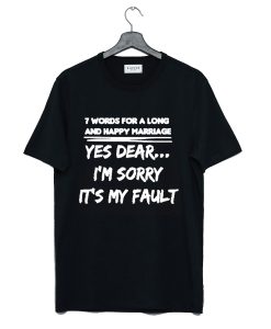7 Words For A Long And Happy Marriage T Shirt AI