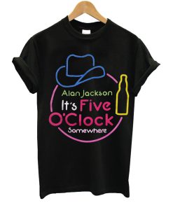 Alan Jackson It’s Five O’Clock Somewhere T-Shirt AI