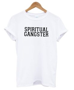 Spiritual Gangster T Shirt AI